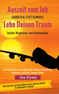 Auszeit vom Job - Lebe Deinen Traum